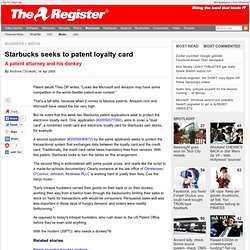 Starbucks seeks to patent loyalty card