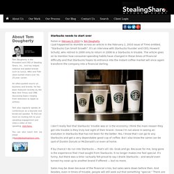 Starbucks needs to start over - Stealing Share