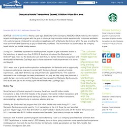 Starbucks Mobile Transactions Exceed 26 Million Within First Year