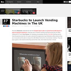 Starbucks to Launch Vending Machines in The UK