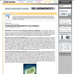 Starifions Bettencourt et l'île d'Arros !