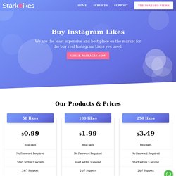 Stark Likes - Buy Real Instagram Likes Starting from $0.99