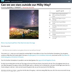 Can we see stars outside our Milky Way?