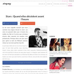 Stars : Quand elles décèdent avant l'heure