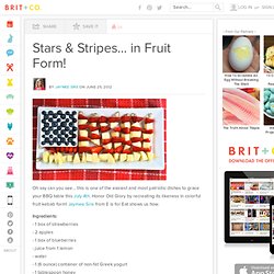 Stars & Stripes… in Fruit Form!