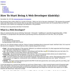 How To Start Being A Web Developer (Quickly)