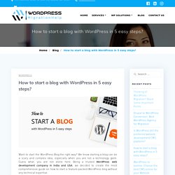 How to start a blog with WordPress in 5 easy steps?