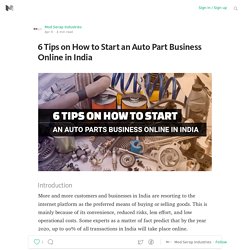6 Tips on How to Start an Auto Part Business Online in India #AutoParts # AutoPartsBusiness