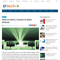 How to Start a Career in Data Science: Tips By Etech Spider