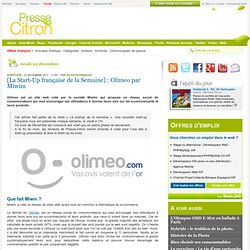 [La Start-Up française de la Semaine] : Olimeo par Miwim