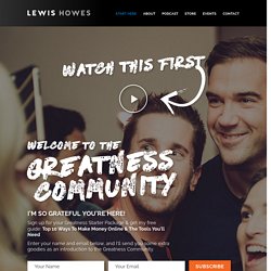 Start Here - Lewis Howes