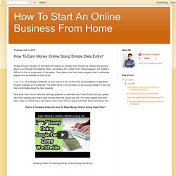 How To Start An Online Business From Home: How To Earn Money Online Doing Simple Data Entry?