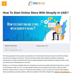 How To Start Online Store With Shopify In UAE?