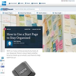 How to Use a Start Page to Stay Organized : Technology