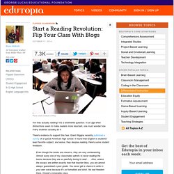 Start a Reading Revolution: Flip Your Class With Blogs