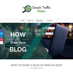 HOW TO START BLOGGING IN INDIA