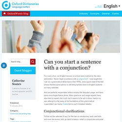Grammar myths #2: please miss, can I start a sentence with a conjunction?