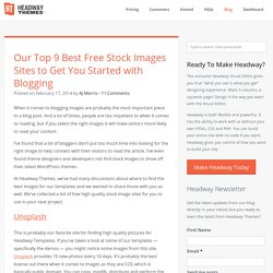 Our Top 9 Best Free Stock Images Sites to Get You Started with Blogging - Headway Themes