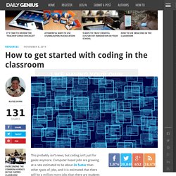 How to get started with coding in the classroom - Daily Genius