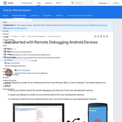Get Started with Remote Debugging Android Devices  