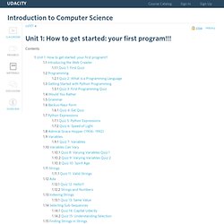 Unit 1: How to get started: your first program!!!