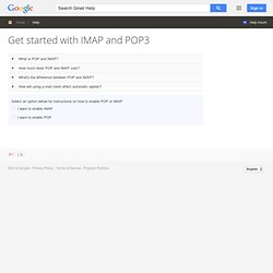 Getting started with IMAP and POP - Gmail Help