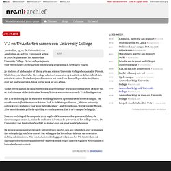 NRC: VU en UvA starten samen een University College