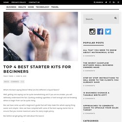 Top 4 Best Starter Kits for Beginners