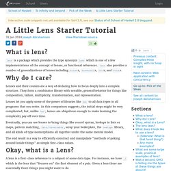 A Little Lens Starter Tutorial - School of Haskell