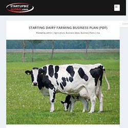 Starting Dairy Farming Business Plan (PDF) - StartupBiz Global