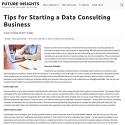 Tips for Starting a Data Consulting Business - Future Insights