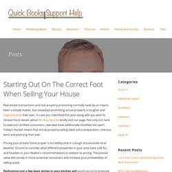 Starting Out On The Correct Foot When Selling Your House