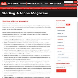 Starting a Niche Magazine - Modern Litho