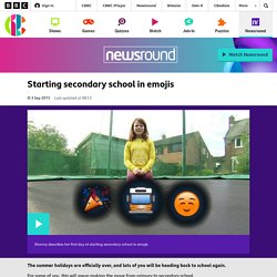 Starting secondary school in emojis - CBBC Newsround