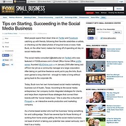 Tips on Starting, Succeeding in the Social Media Business - Fox Small Business Center