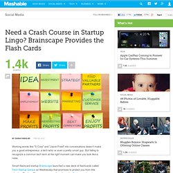 Need a Crash Course In Startup Lingo? Brainscape Provides the Flash Cards
