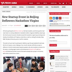 New Startup Event in Beijing Deflowers Hackathon Virgins