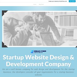 Dear Startup: Your website is your identity – Do it right! – Startup Website Design & Development Company