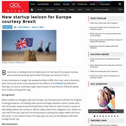 New startup lexicon for Europe courtesy Brexit
