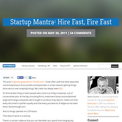 Startup Mantra: Hire Fast, Fire Fast