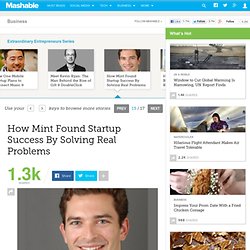 How Mint Found Startup Success By Solving Real Problems