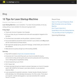 15 Tips for Lean Startup Machine « Blog « Lean Startup Machine