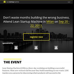 Lean Startup Machine Milan, September 20 - 22