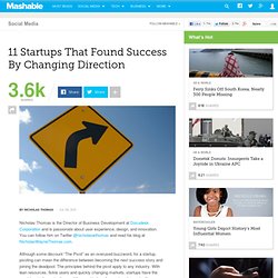 11 Startups That Found Success By Changing Direction