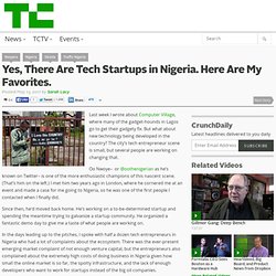Yes, There Are Tech Startups in Nigeria. Here Are My Favorites.