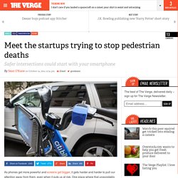 Meet the startups trying to stop pedestrian deaths