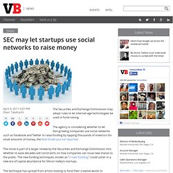 SEC may let startups use social networks to raise money