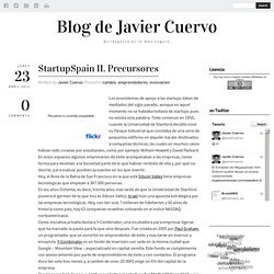 StartupSpain II. Precursores