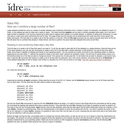 Stata FAQ: How can I combine a large number of files (e.g. one for each U.S. state)?