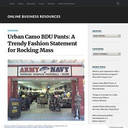 Urban Camo BDU Pants: A Trendy Fashion Statement for Rocking Mass – Online Business Resources